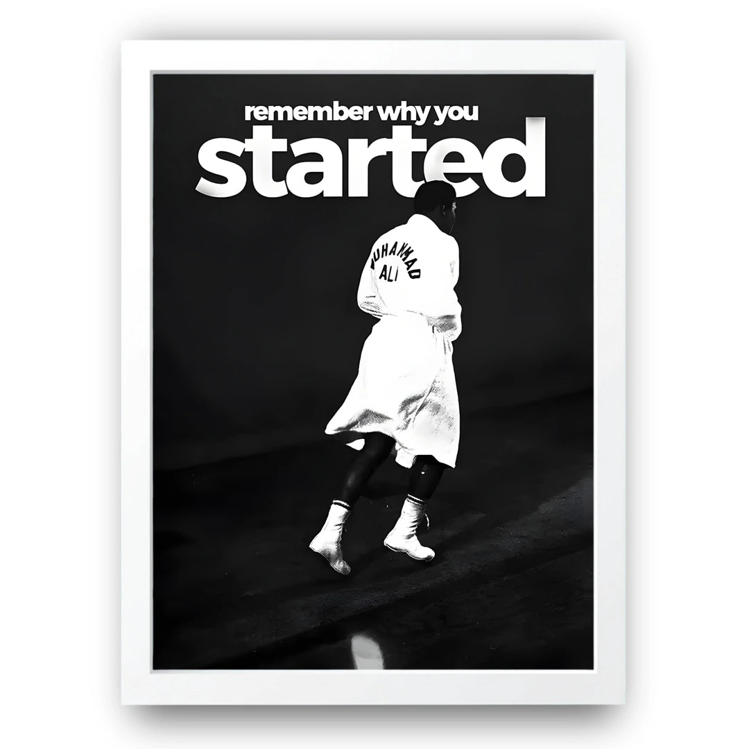 Remember Why You Started sport poster in white frame