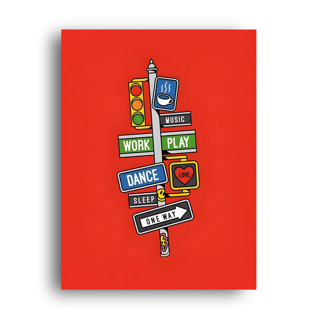 Life Signpost art poster unframed 350gsm paper