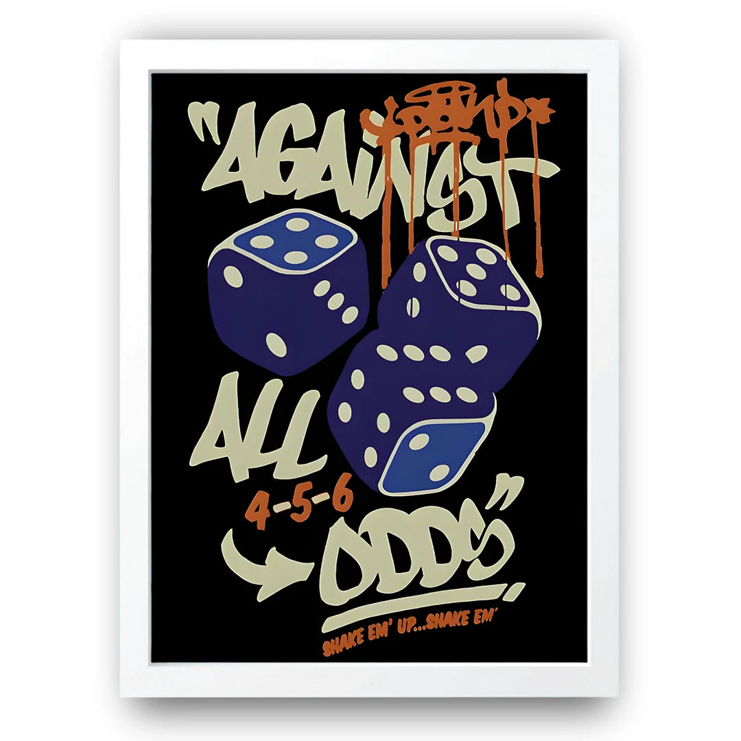 Against All Odds quote poster in white frame