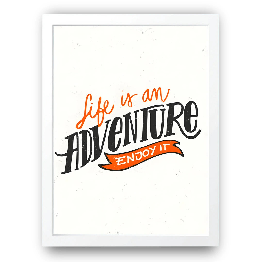 Life Is An Adventure travel quote poster in white frame