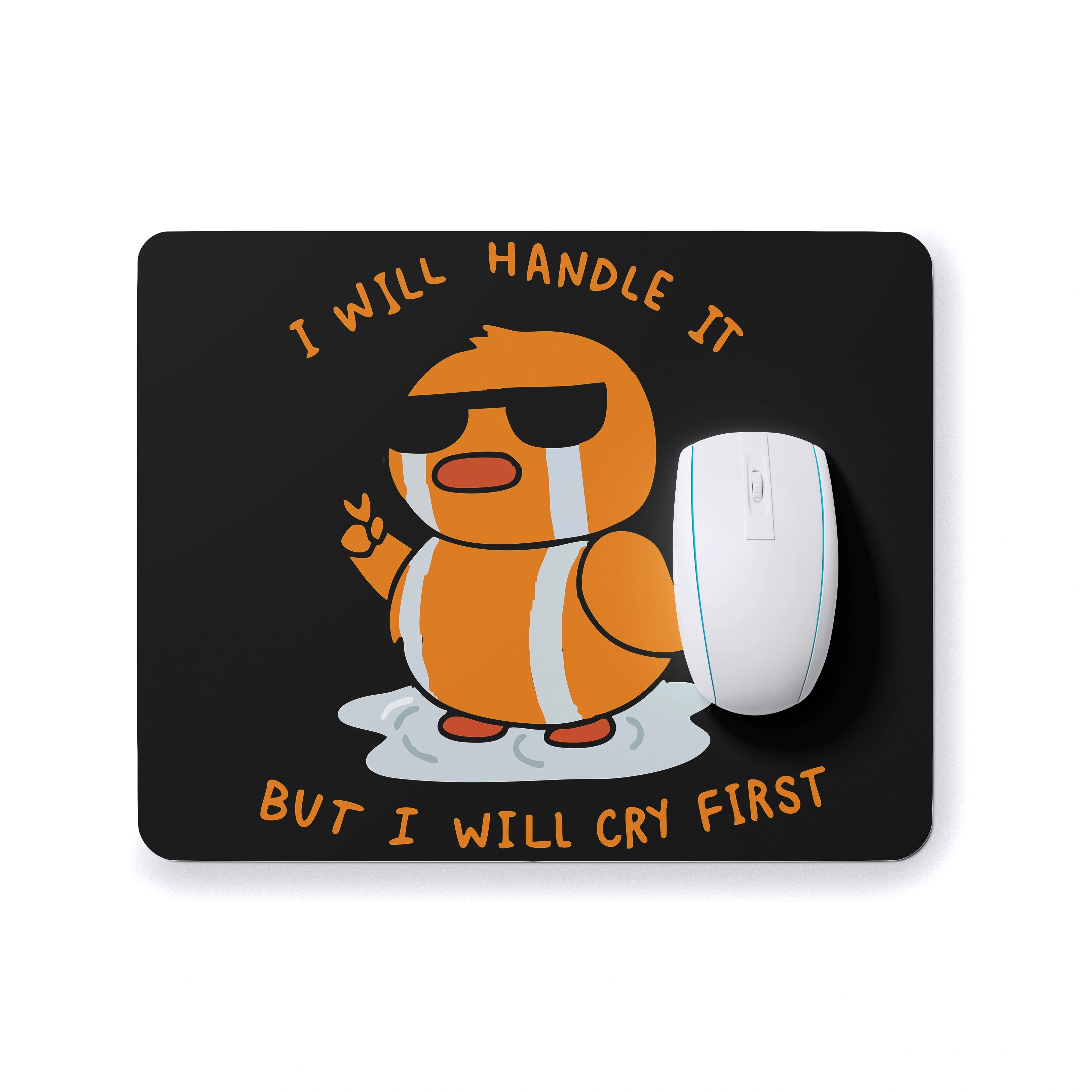 Handle It After I Cry