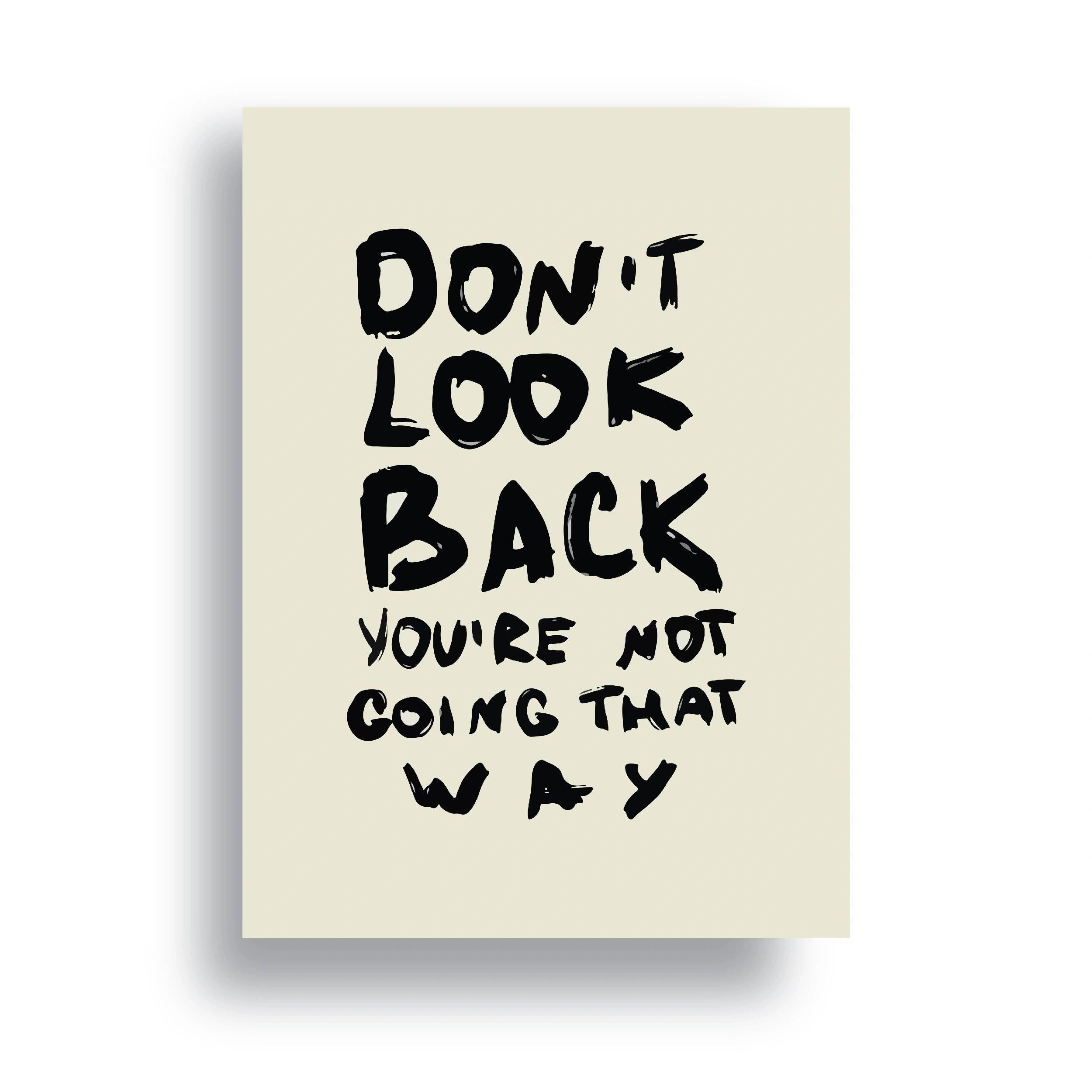 DON'T LOOK BACK