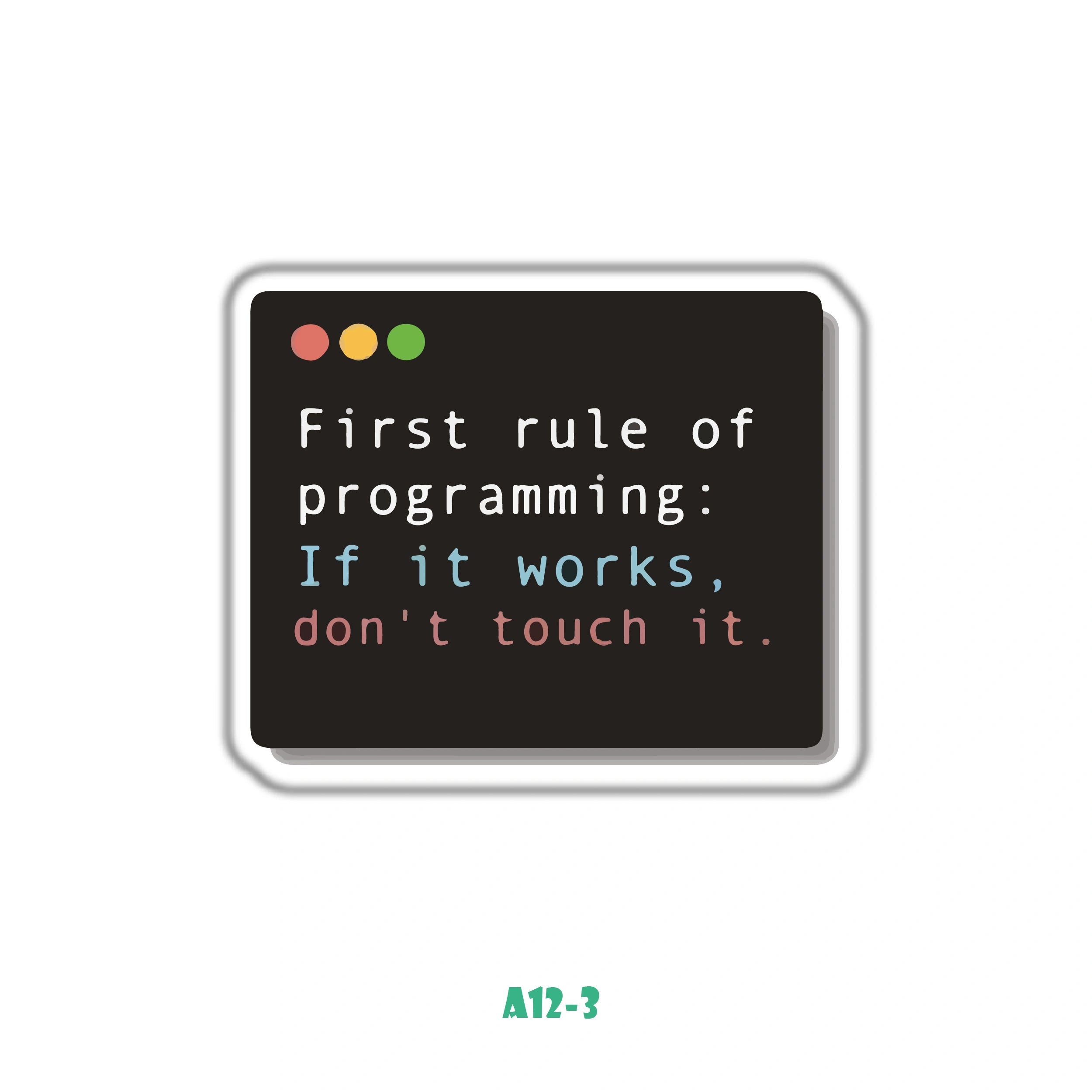 FIRST RULE