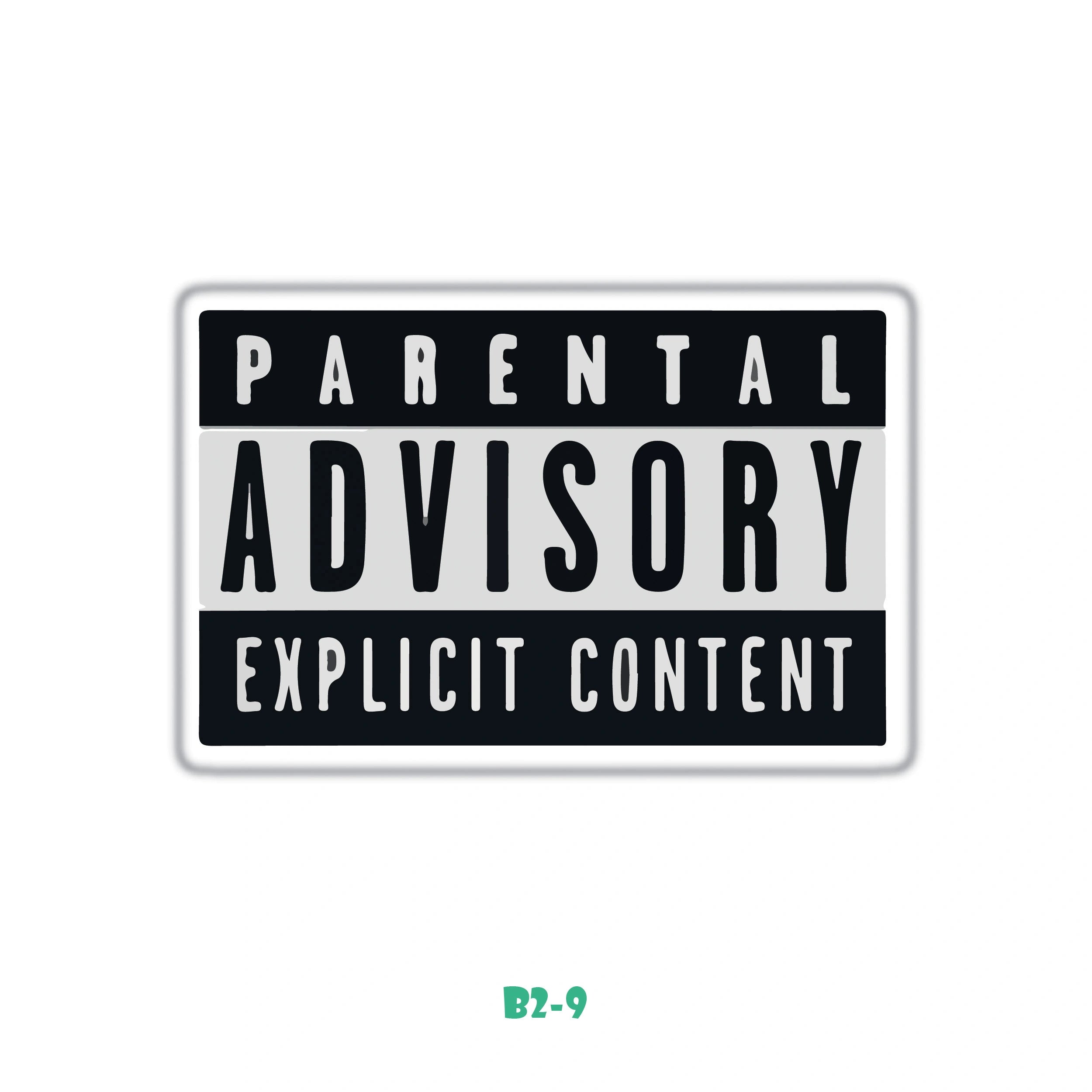 PARENTAL ADVISORY EXPLICIT CONTENT