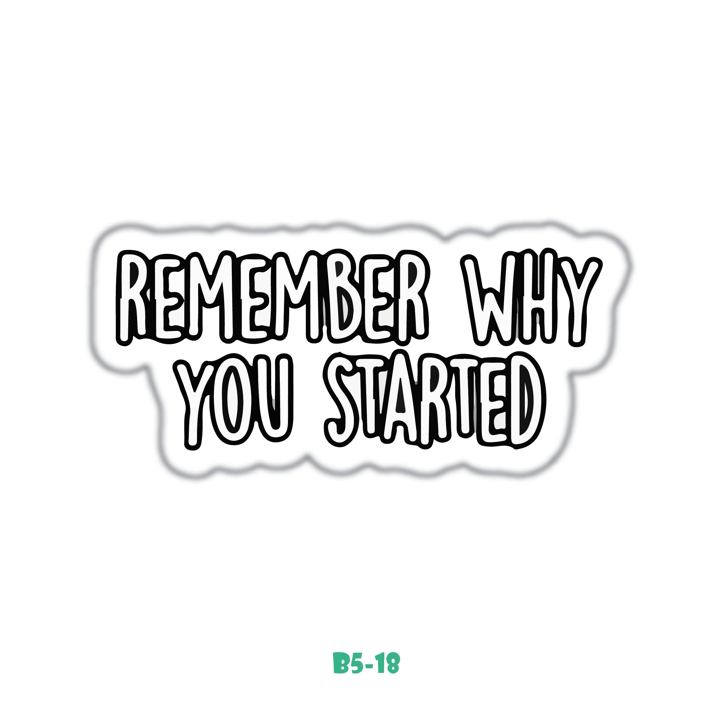 REMEMBER WHY