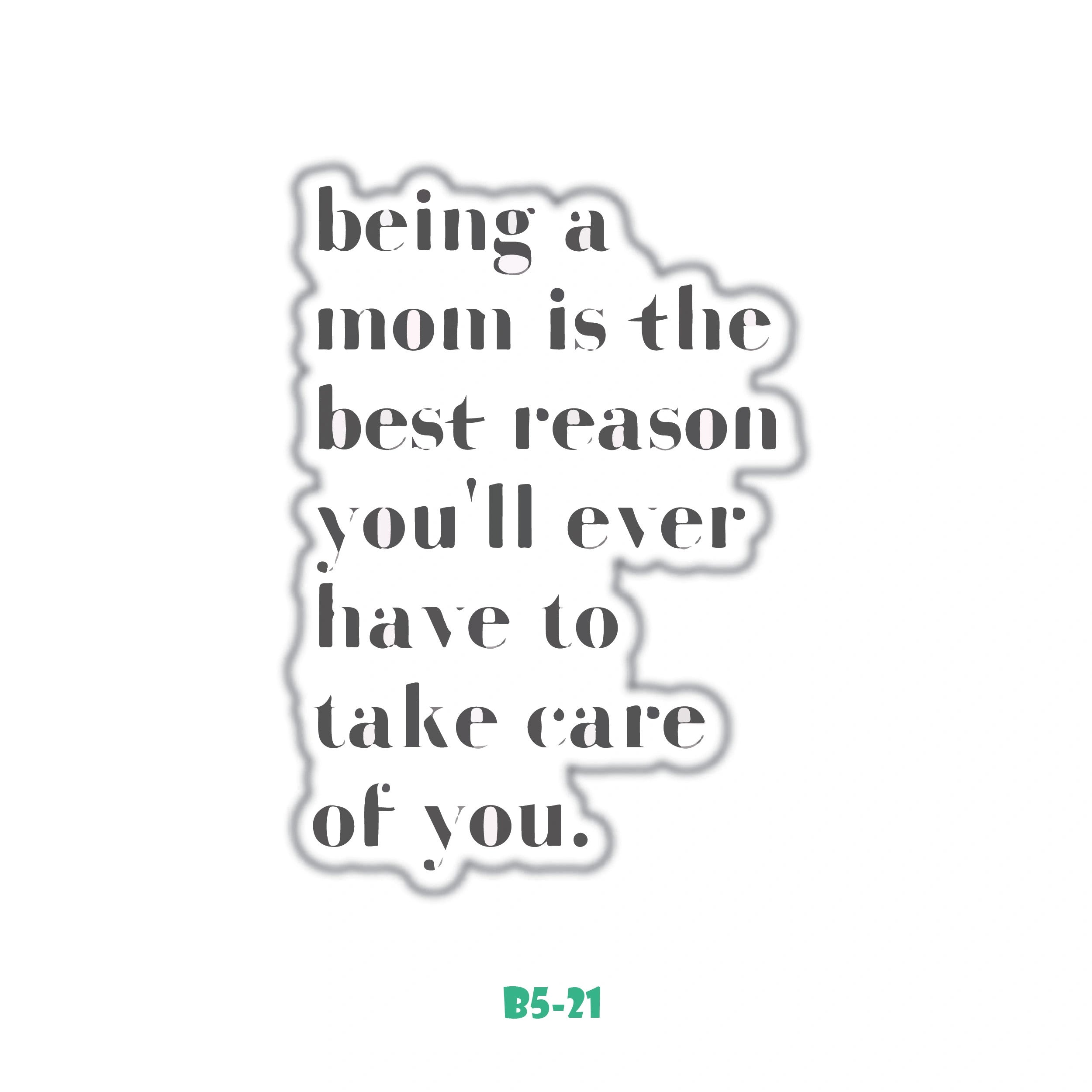 BEING A MOM