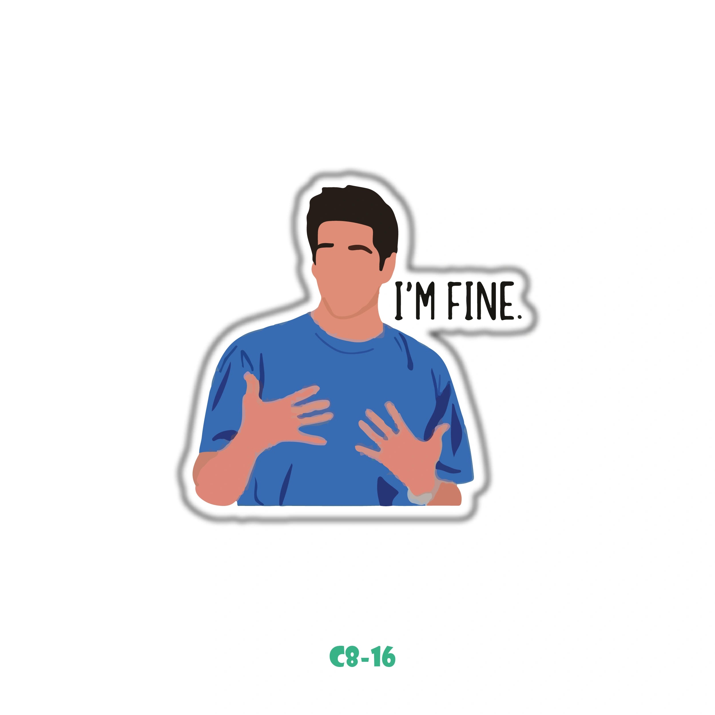I'M FINE
