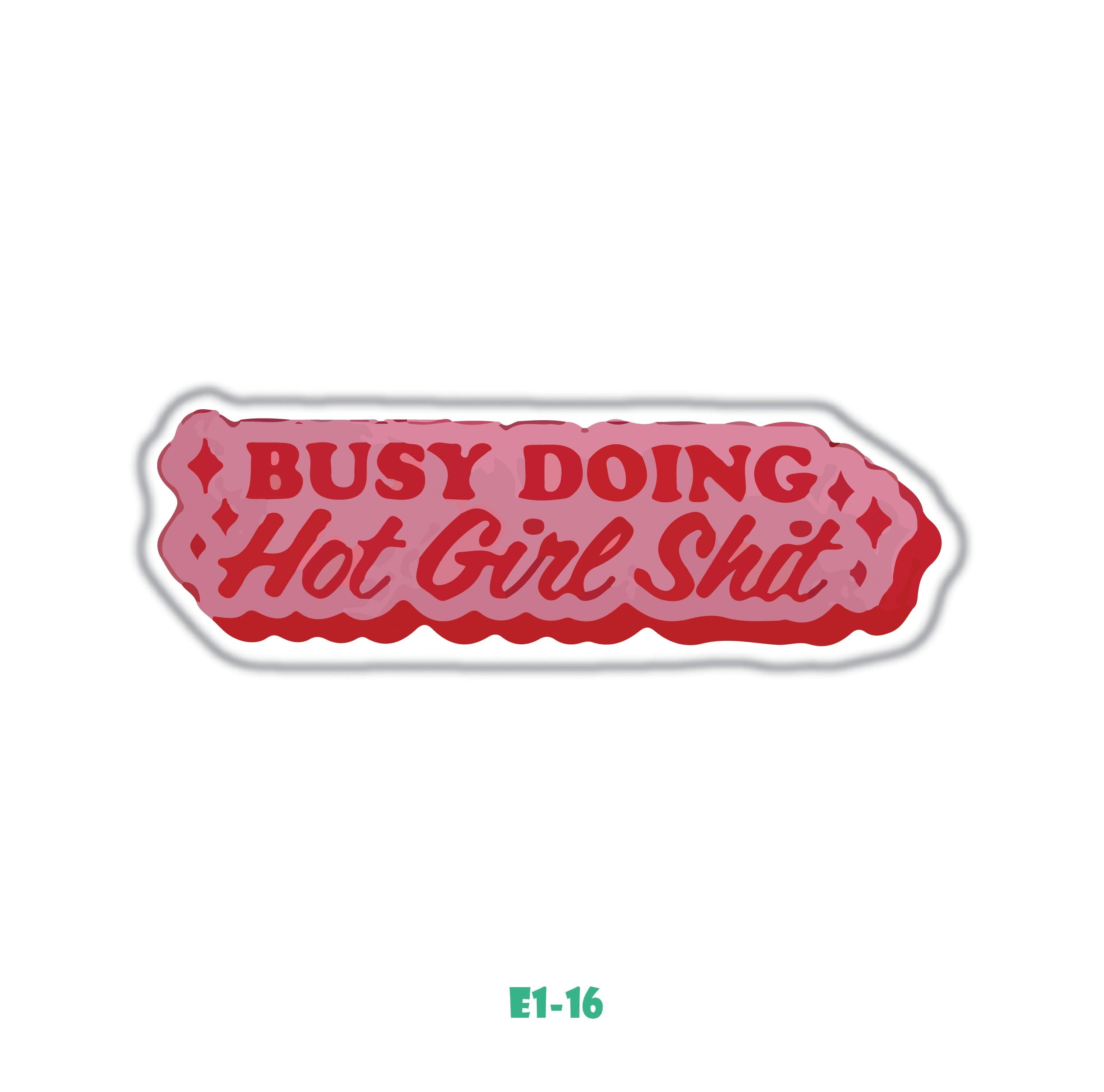 HOT GIRL SHIT