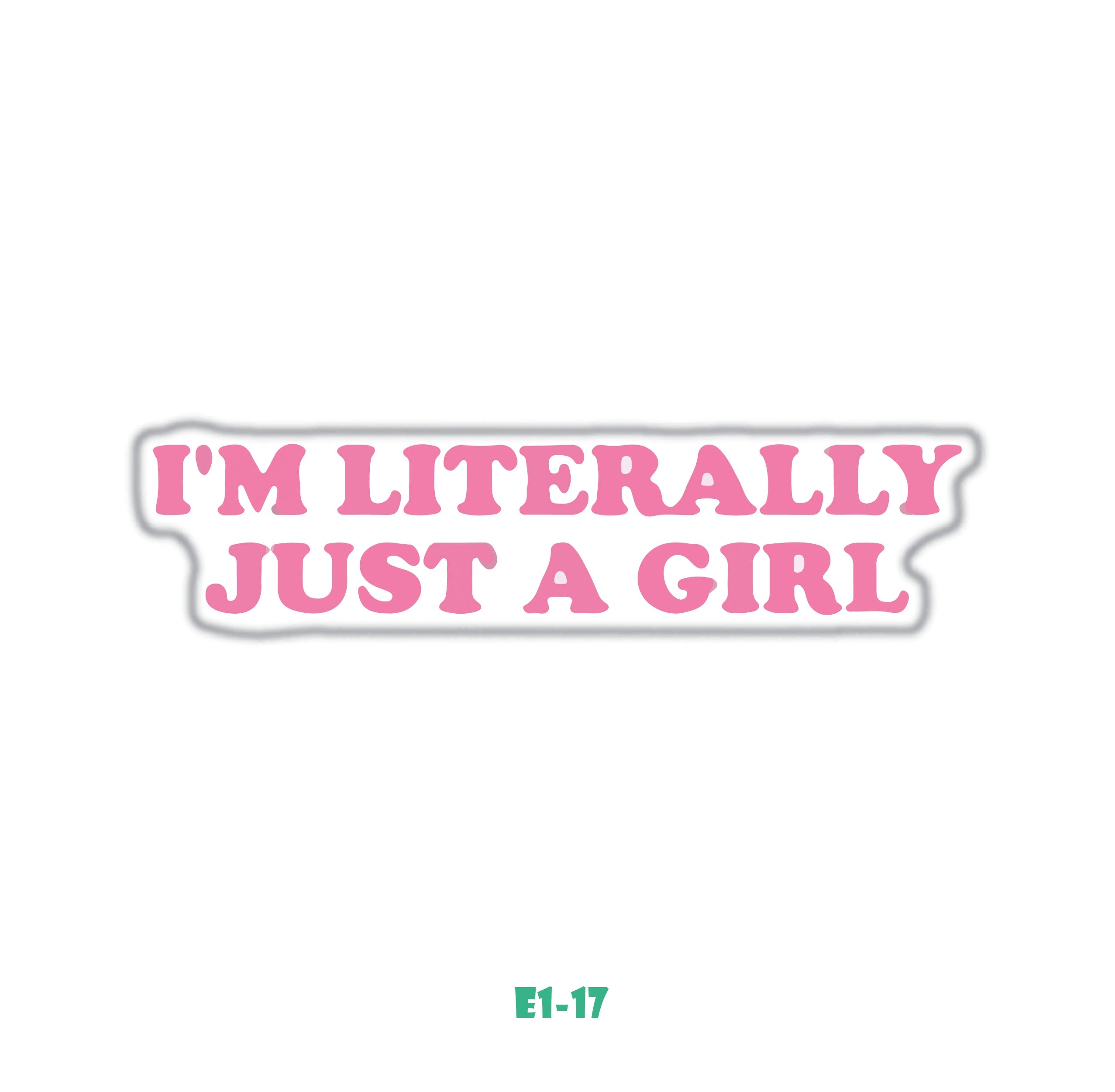 JUST A GIRL
