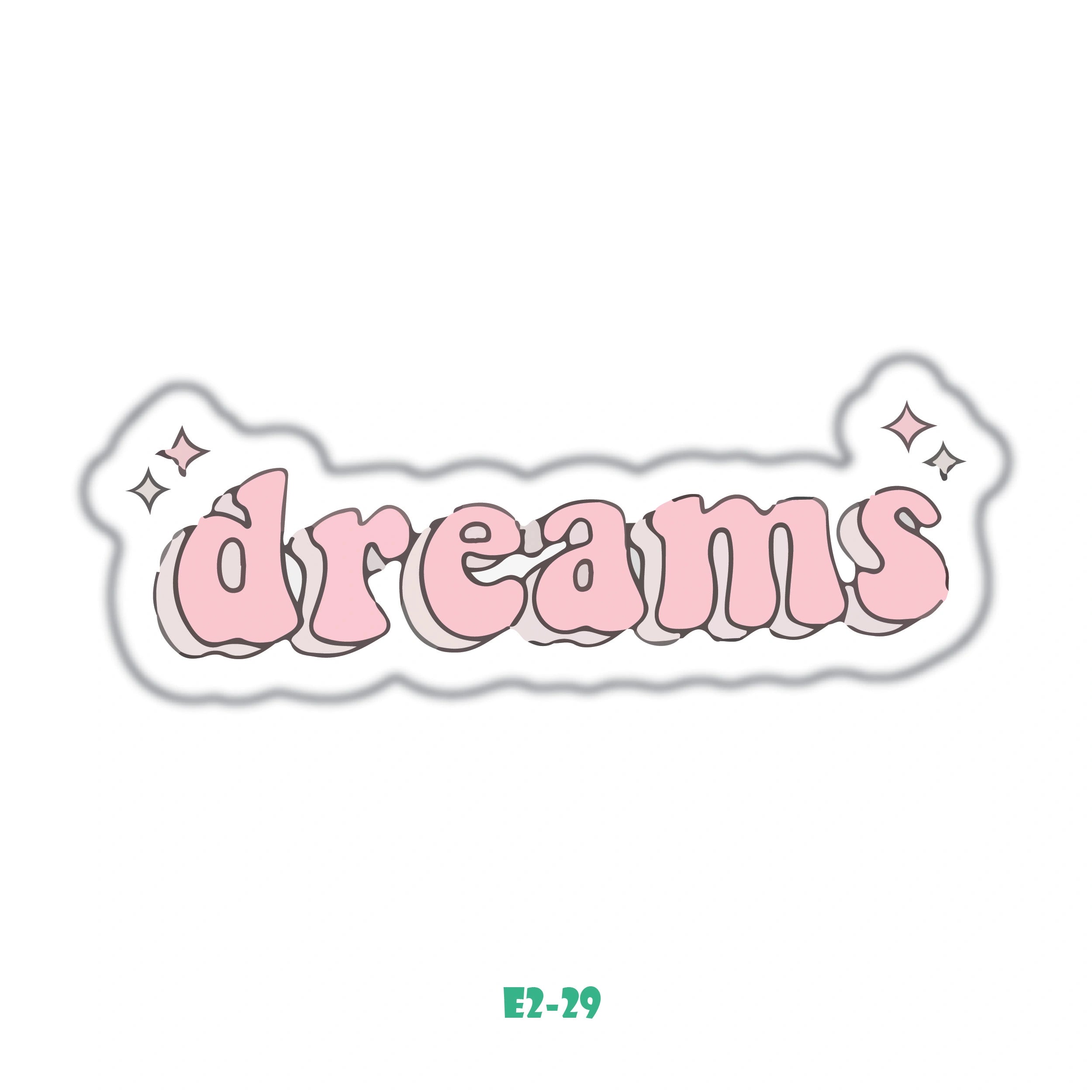 DREAMS