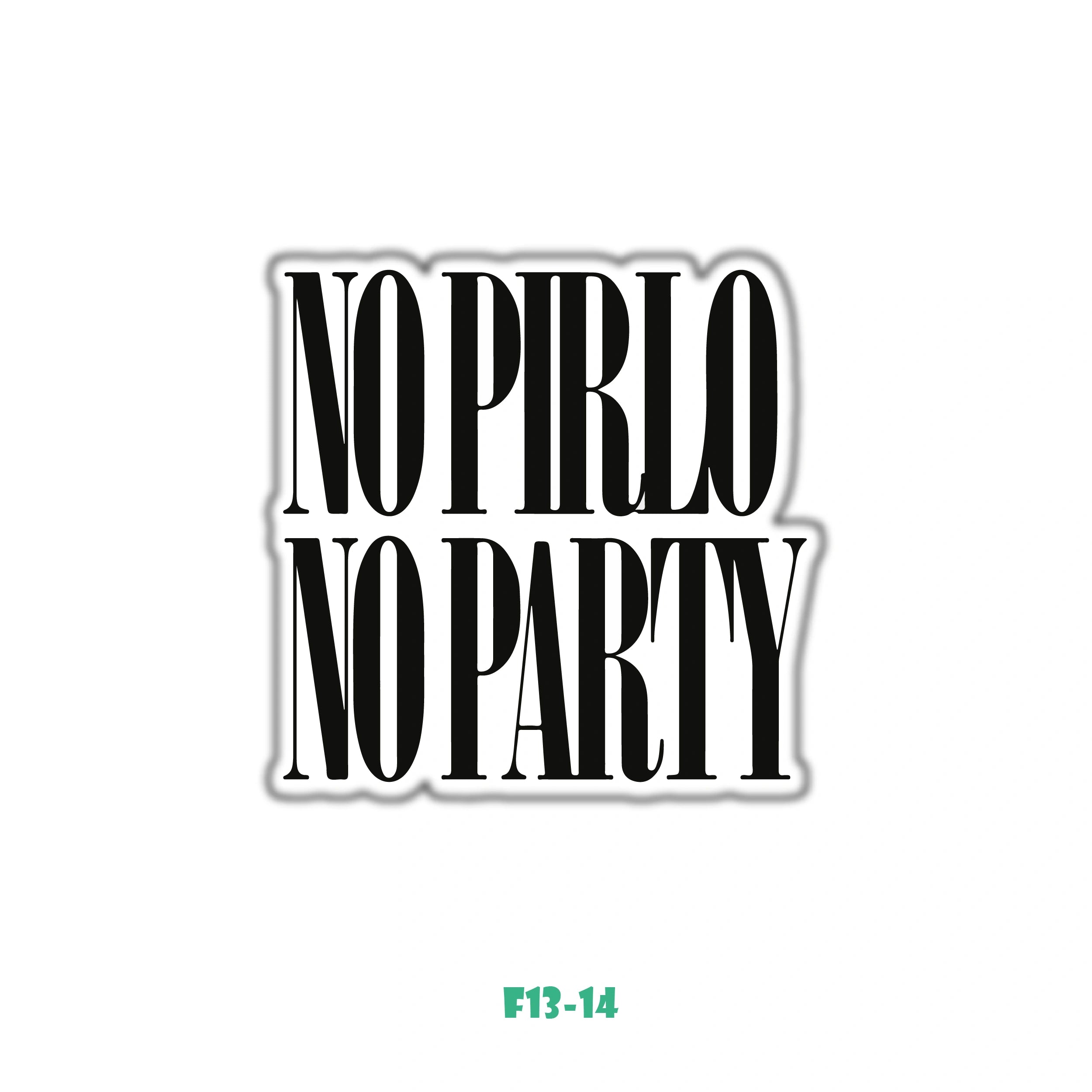 NO PIRLO NO PARTY