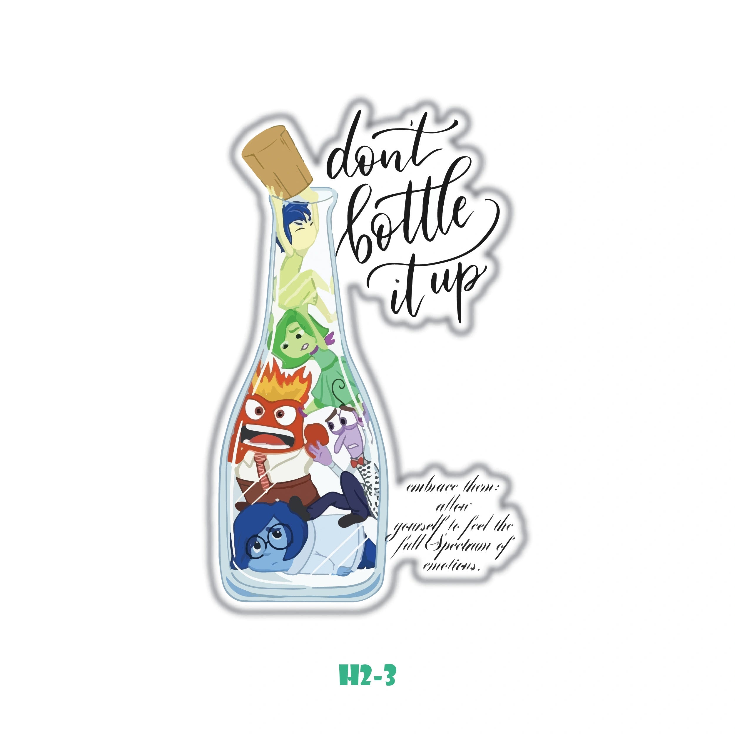 DON'T BOTTLE IT UP