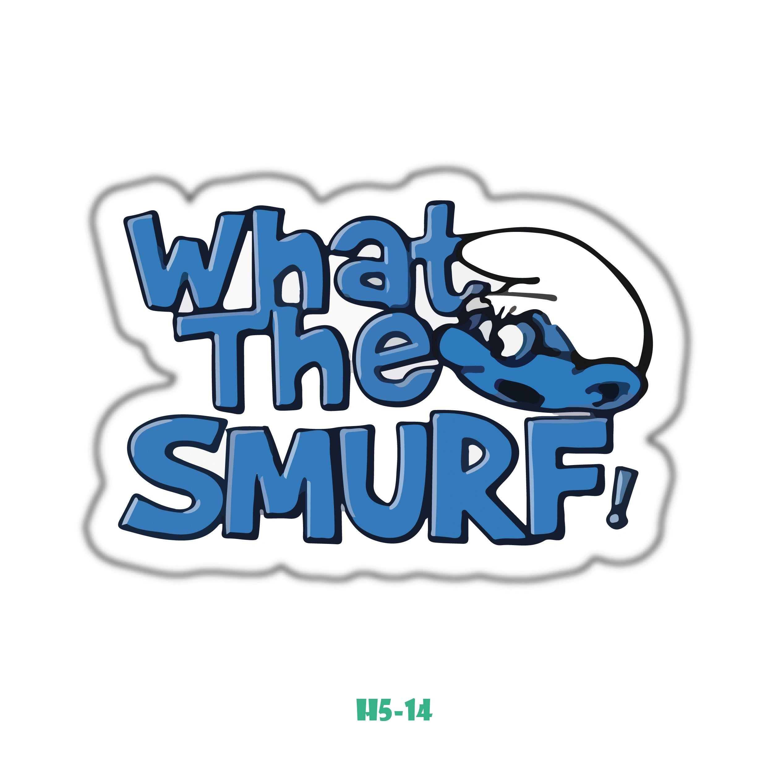 WHAT THE SMURF!