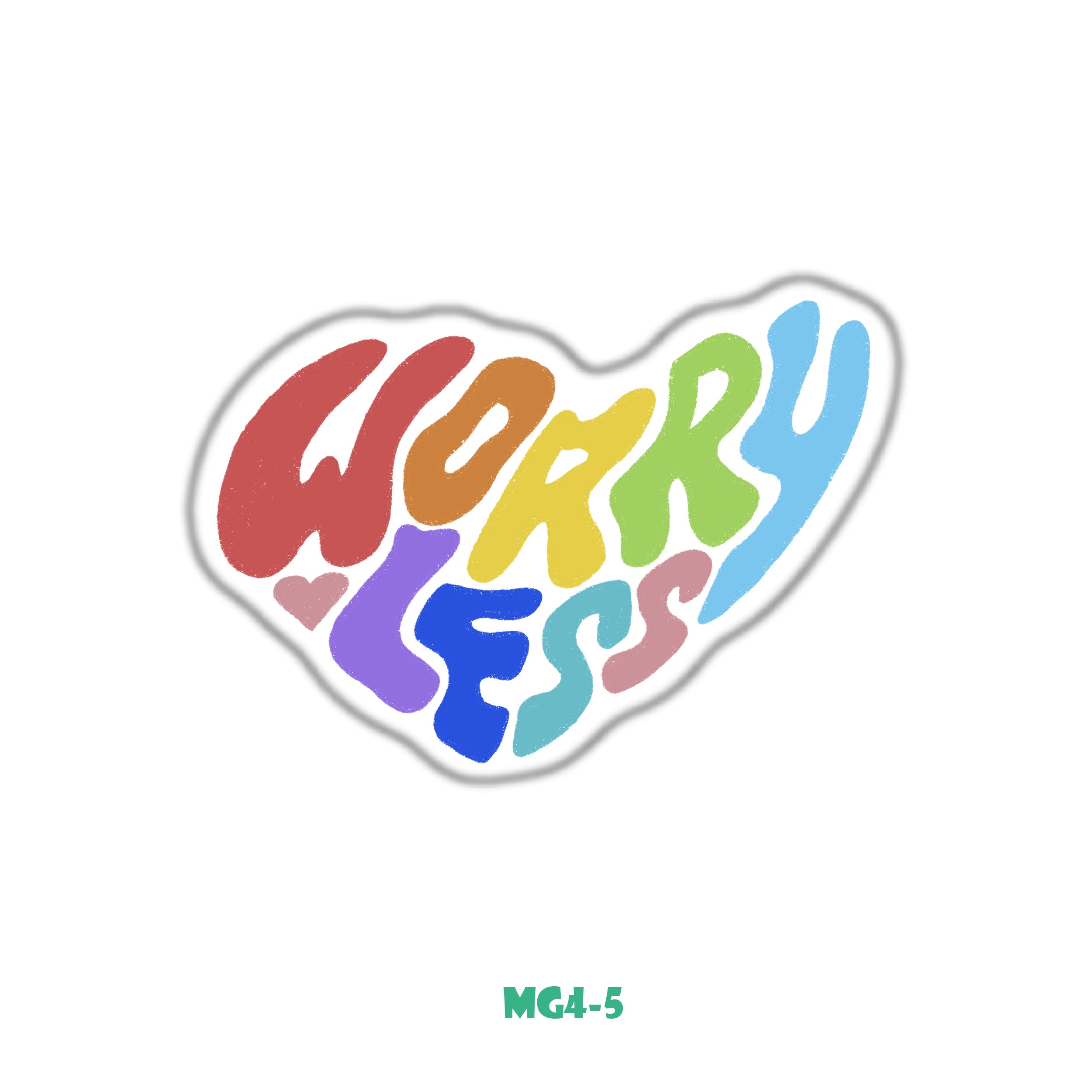 WORRY LESS