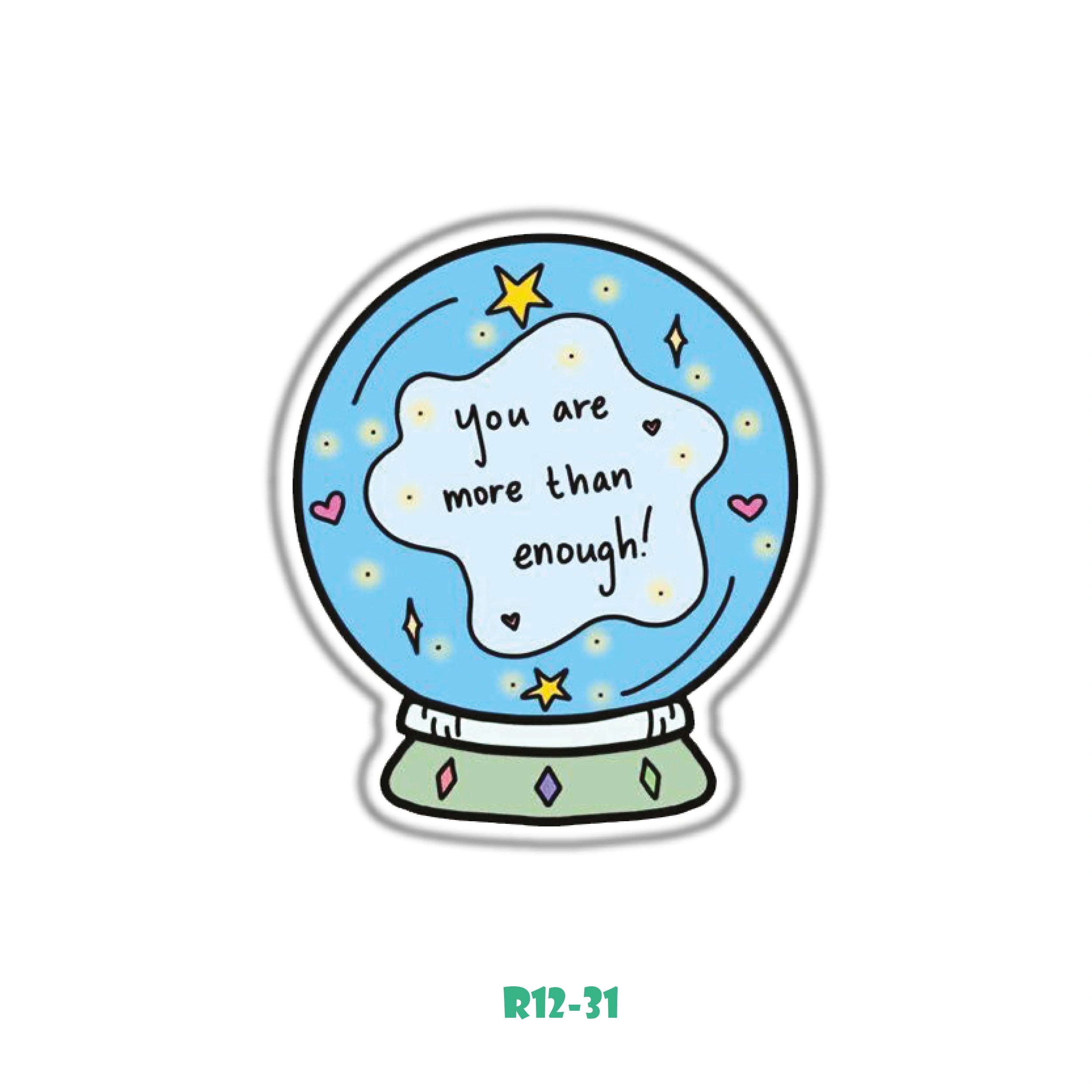 YOU ARE MORE THAN ENOUGH