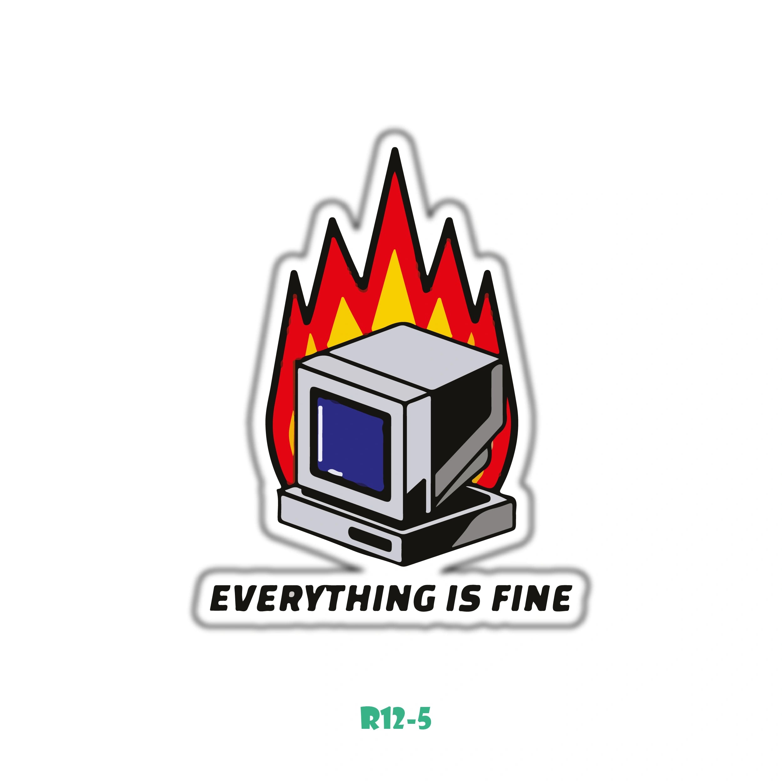 EVERYTHING IS FINE