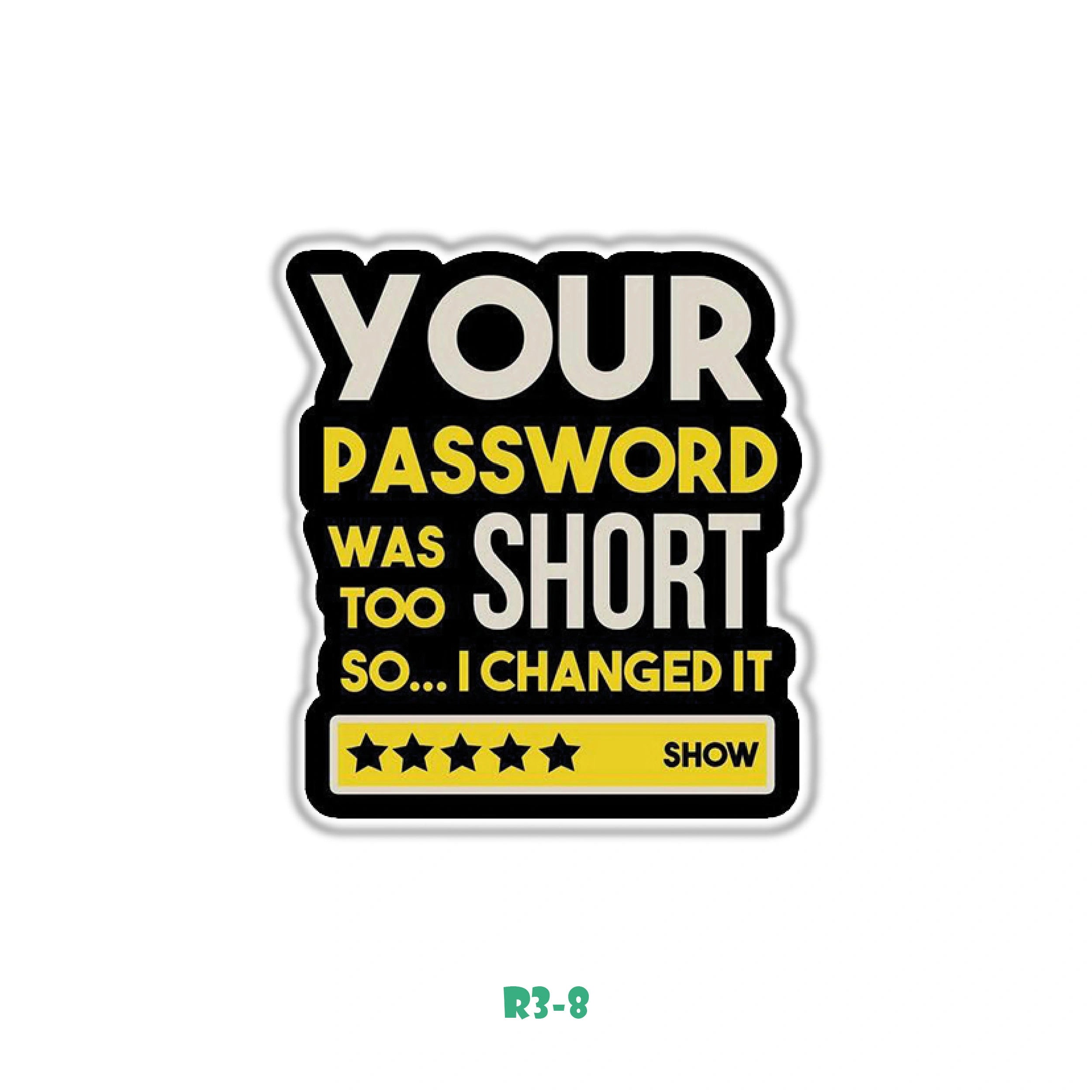 YOUR PASSWORD