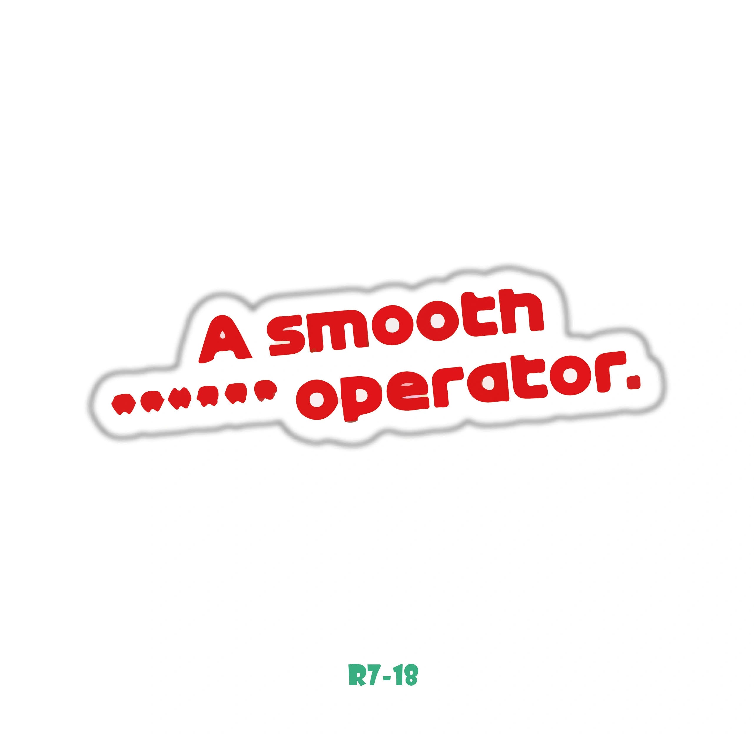 A SMOOTH OPERATOR
