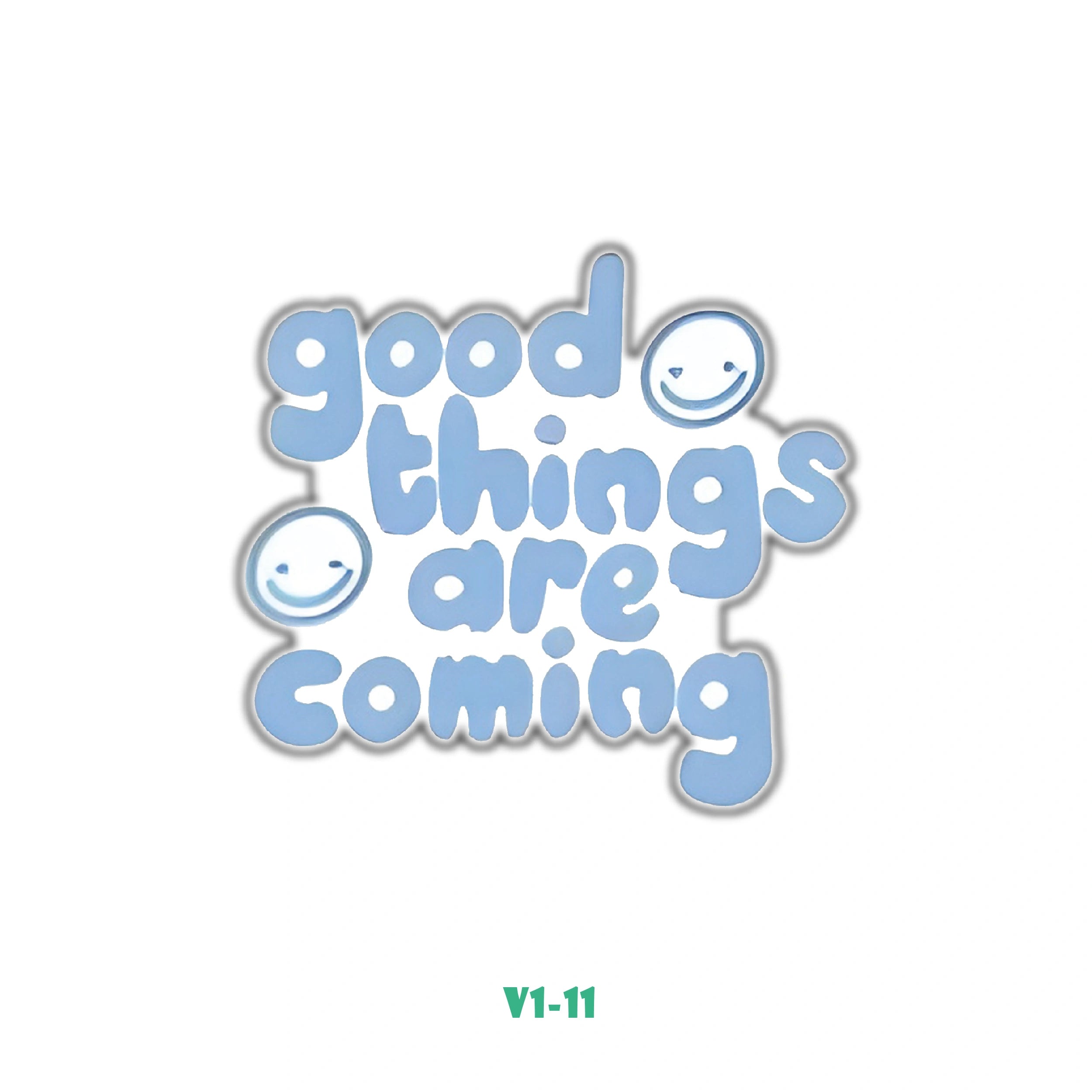 GOOD THINGS